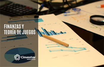 Finanzas y Teoría de Juegos