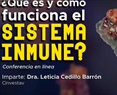 ¿Qué es y cómo funciona el sistema inmune?